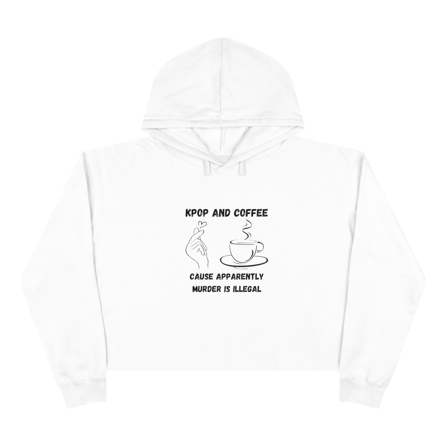 Kpop and Coffee Crop Hoodie